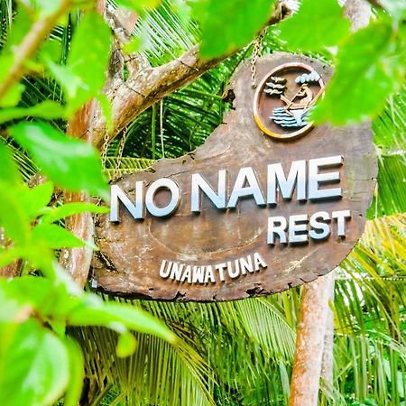 No Name Rest Hotel อูนาวาตูนา ภายนอก รูปภาพ