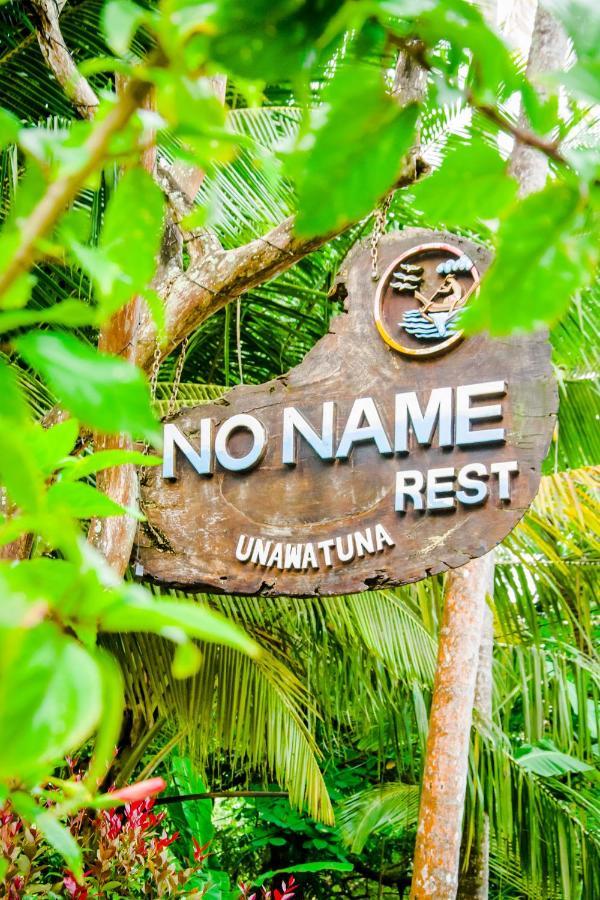 No Name Rest Hotel อูนาวาตูนา ภายนอก รูปภาพ